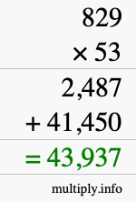 How to calculate 829 times 53 using long multiplication