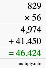How to calculate 829 times 56 using long multiplication