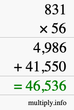 How to calculate 831 times 56 using long multiplication