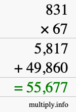 How to calculate 831 times 67 using long multiplication