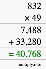 How to calculate 832 times 49 using long multiplication