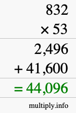 How to calculate 832 times 53 using long multiplication How to calculate 832 times 53 using long multiplication