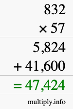 How to calculate 832 times 57 using long multiplication