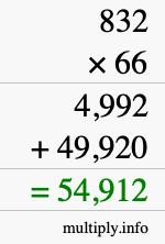 How to calculate 832 times 66 using long multiplication How to calculate 832 times 66 using long multiplication