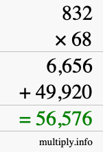 How to calculate 832 times 68 using long multiplication