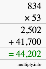 How to calculate 834 times 53 using long multiplication