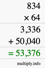 How to calculate 834 times 64 using long multiplication