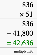 How to calculate 836 times 51 using long multiplication