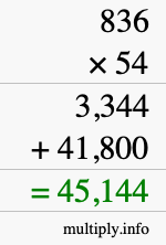 How to calculate 836 times 54 using long multiplication