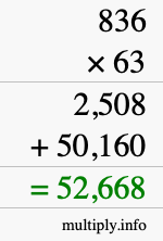 How to calculate 836 times 63 using long multiplication