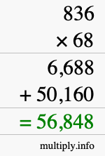 How to calculate 836 times 68 using long multiplication