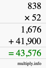 How to calculate 838 times 52 using long multiplication How to calculate 838 times 52 using long multiplication