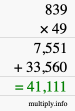 How to calculate 839 times 49 using long multiplication