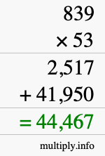 How to calculate 839 times 53 using long multiplication