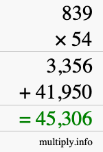 How to calculate 839 times 54 using long multiplication