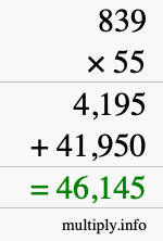 How to calculate 839 times 55 using long multiplication
