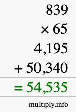 How to calculate 839 times 65 using long multiplication