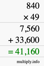How to calculate 840 times 49 using long multiplication