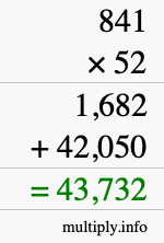 How to calculate 841 times 52 using long multiplication How to calculate 841 times 52 using long multiplication
