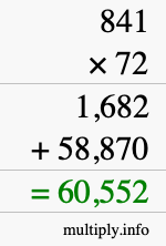How to calculate 841 times 72 using long multiplication How to calculate 841 times 72 using long multiplication