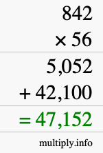 How to calculate 842 times 56 using long multiplication