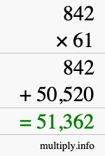How to calculate 842 times 61 using long multiplication