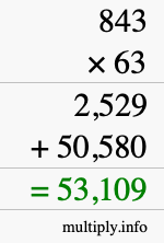 How to calculate 843 times 63 using long multiplication