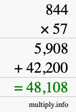 How to calculate 844 times 57 using long multiplication How to calculate 844 times 57 using long multiplication