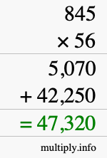 How to calculate 845 times 56 using long multiplication