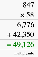 How to calculate 847 times 58 using long multiplication