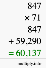 How to calculate 847 times 71 using long multiplication