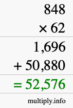 How to calculate 848 times 62 using long multiplication