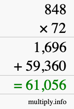 How to calculate 848 times 72 using long multiplication How to calculate 848 times 72 using long multiplication
