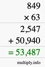 How to calculate 849 times 63 using long multiplication