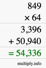 How to calculate 849 times 64 using long multiplication