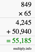 How to calculate 849 times 65 using long multiplication