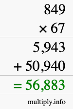 How to calculate 849 times 67 using long multiplication