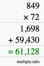 How to calculate 849 times 72 using long multiplication How to calculate 849 times 72 using long multiplication