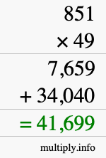 How to calculate 851 times 49 using long multiplication