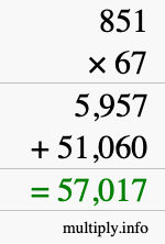 How to calculate 851 times 67 using long multiplication
