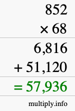 How to calculate 852 times 68 using long multiplication