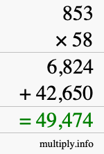 How to calculate 853 times 58 using long multiplication