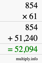 How to calculate 854 times 61 using long multiplication