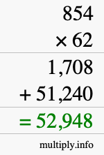 How to calculate 854 times 62 using long multiplication