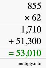 How to calculate 855 times 62 using long multiplication