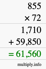 How to calculate 855 times 72 using long multiplication How to calculate 855 times 72 using long multiplication