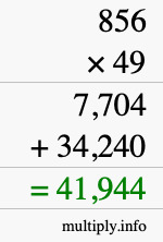 How to calculate 856 times 49 using long multiplication