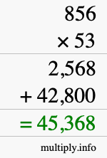 How to calculate 856 times 53 using long multiplication