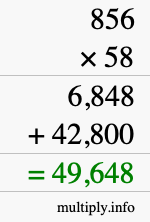 How to calculate 856 times 58 using long multiplication