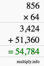 How to calculate 856 times 64 using long multiplication
